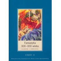 Fantastyka XIX-XX wieku Kanon i obrzeża Janina Szcześniak - Filologia i językoznawstwo - miniaturka - grafika 1