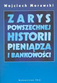 ZARYS POWSZECHNEJ HISTORII PIE - Finanse, księgowość, bankowość - miniaturka - grafika 1