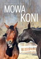 Rośliny i zwierzęta - Galaktyka Książka MOWA KONI. ROZMOWY Z KOŃMI W ICH JĘZYKU - G.Vogel, S.Wilsie - miniaturka - grafika 1