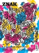 Czasopisma - Miesięcznik Znak 809 10/2022 Co nam dają algorytmy - praca zbiorowa - miniaturka - grafika 1