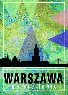 Galeria Plakatu, Plakat, Warszawa Da Się Lubić, 40x60 cm - Plakaty - miniaturka - grafika 1
