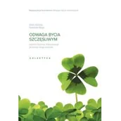 Filozofia i socjologia - Odwaga Bycia Szczęśliwym Japoński Fenomen Który Pokazuje Jak Kroczyć Drogą Szczęścia Ichiro Kishimi,fumitake Koga - miniaturka - grafika 1