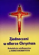 Religia i religioznawstwo - Zjednoczeni w Ofierze Chrystusa - miniaturka - grafika 1