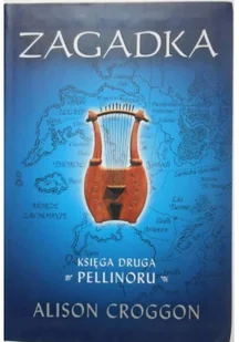 Zagadka. Księgi Pellinoru. Tom 2 - Fantasy - miniaturka - grafika 2
