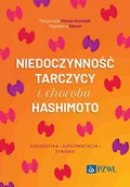 Książki medyczne - Niedoczynność tarczycy i choroba Hashimoto - miniaturka - grafika 1