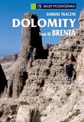 Przewodniki - Dolomity. Tom III. Brenta i Jezioro Garda - miniaturka - grafika 1