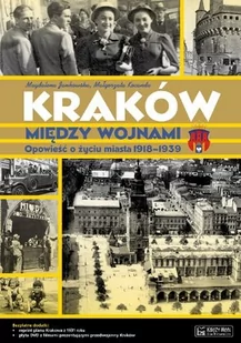 Księży Młyn Kraków między wojnami - Magdalena Jankowska, Małgorzata Kocańda - Albumy krajoznawcze - miniaturka - grafika 2