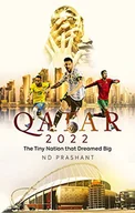 Pozostałe książki - Qatar 2022: The Tiny Nation That Dreamed Big - miniaturka - grafika 1