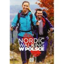 Nordic walking w Polsce - Piotr Wróblewski - Poradniki hobbystyczne - miniaturka - grafika 1