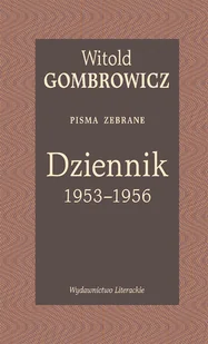 Dziennik 1953&#8211;1956. Pisma zebrane - Pamiętniki, dzienniki, listy - miniaturka - grafika 1