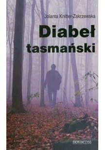 Novae Res Diabeł tasmański Jolanta Knitter-Zakrzewska - Horror, fantastyka grozy - miniaturka - grafika 2