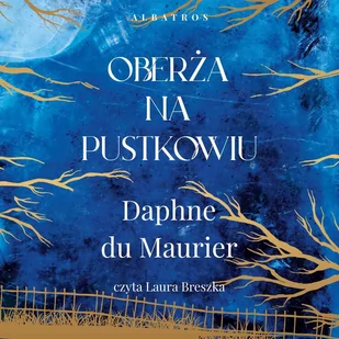 Oberża na pustkowiu - Audiobooki - literatura piękna - miniaturka - grafika 1
