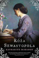 Opowiadania - Róża Sewastopola - miniaturka - grafika 1
