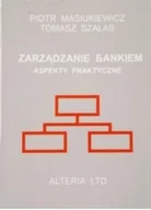Ekonomia - Zarządzanie bankiem aspekty praktyczne - miniaturka - grafika 1