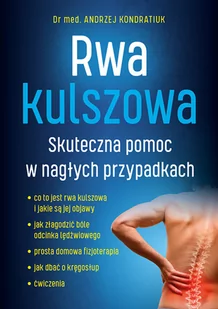 Aba Rwa kulszowa Skuteczna pomoc w nagłych przypadkach - Książki medyczne - miniaturka - grafika 2