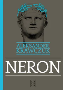 Neron Aleksander Krawczuk - Historia świata Neron Aleksander Krawczuk - Historia świata - miniaturka - grafika 2