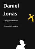 Poezja - Częsty przechodzień | Passageiro frequente - Jonas Daniel - miniaturka - grafika 1