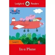 Powieści - Ladybird Peppa Pig: In a Plane -  Readers Level 2 - miniaturka - grafika 1