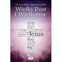 Wielki Post i Wielkanoc Przewodnik Albini Christian Steccanella Assunta - Religia i religioznawstwo - miniaturka - grafika 1