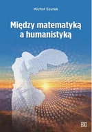 Technika - Między matematyką a humanistyką - miniaturka - grafika 1