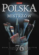 Książki o kulturze i sztuce - Polska według mistrzów - miniaturka - grafika 1