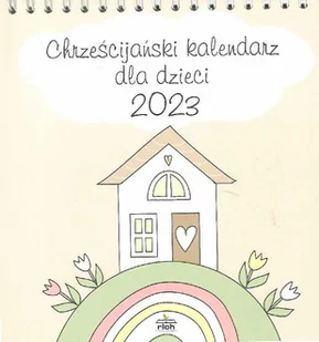 Chrześcijański kalendarz dla dzieci 2023 - kalendarz stojący pocztówkowy - Dewocjonalia - miniaturka - grafika 1