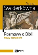 Religia i religioznawstwo - Rozmowy O Biblii Nowy Testament Wyd 5 Anna Świderkówna - miniaturka - grafika 1