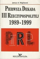 Historia Polski - Pierwsza Dekada III Rzeczpospolitej - miniaturka - grafika 1