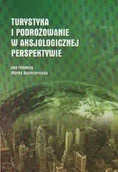 Podręczniki dla szkół wyższych - Turystyka i podróżowanie w aksjologicznej perspektywie - miniaturka - grafika 1