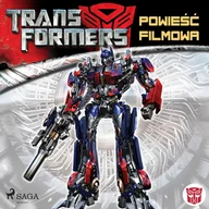 Audiobooki dla dzieci i młodzieży - Powieść filmowa. Transformers. Tom 1 - miniaturka - grafika 1