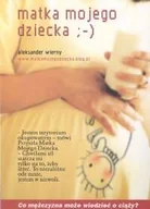 Miłość, seks, związki - Matka mojego dziecka - miniaturka - grafika 1