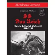 Historia świata - SS-Das Reich Historia 2 Dywizji Waffen-SS - Mattson Gregory L. - miniaturka - grafika 1
