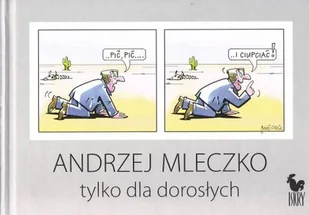 Tylko dla dorosłych - Aforyzmy i sentencje - miniaturka - grafika 1