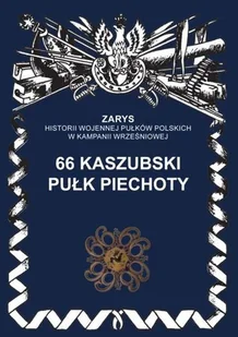 Ajaks 66 kaszubski pułk piechoty Gniat-Wieteska Zbigniew - Historia świata - miniaturka - grafika 1