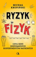 E-booki - literatura faktu - Ryzyk-fizyk, czyli sens niepoważnych eksperymentów naukowych - miniaturka - grafika 1