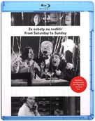 Filmy obyczajowe Blu-ray - From Saturday to Sunday - miniaturka - grafika 1