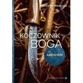 Religia i religioznawstwo - Koczownik Boga Abraham - miniaturka - grafika 1