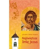 Religia i religioznawstwo - JOLANTA TERESA WOJNAR Najświętsze imię Jezus - miniaturka - grafika 1