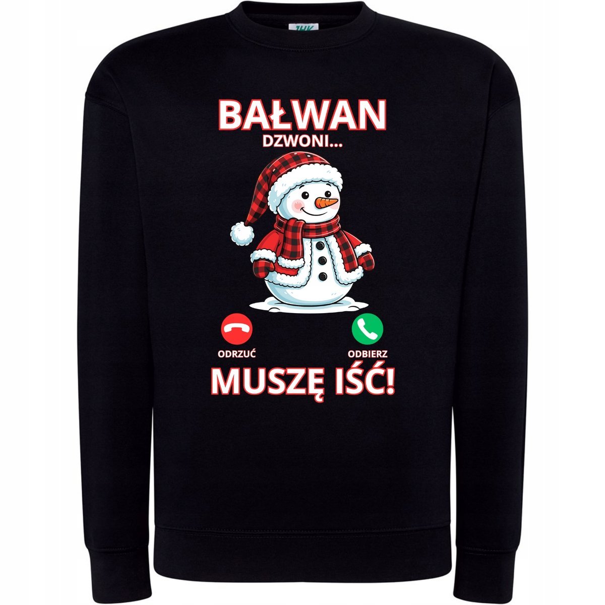 BLUZA ŚWIĄTECZNA Z NADRUKIEM BAŁWAN DZWONI MUSZĘ IŚĆ SUPER NA PREZENT XXL