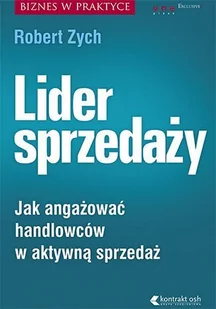 Lider sprzedaży. Jak angażować handlowców w aktywną sprzedaż - Audiobooki - biznes i ekonomia - miniaturka - grafika 1