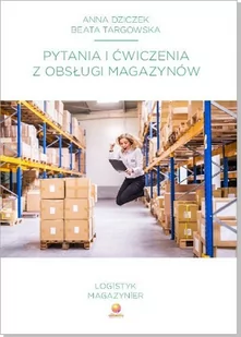 Pytania i ćwiczenia z obsługi magazynów Używana - Podręczniki dla liceum - miniaturka - grafika 1
