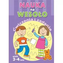 Olesiejuk Sp. z o.o. Nauka na wesoło. Ćwiczenia i zadania. Wiek 3-4 lata praca zbiorowa - Książki edukacyjne - miniaturka - grafika 1