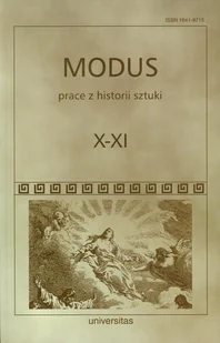 Modus Prace z historii sztuki tom X-XI - książka - Czasopisma - miniaturka - grafika 1