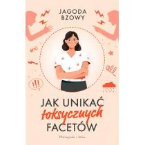 Jak unikać toksycznych facetów - Poradniki hobbystyczne - miniaturka - grafika 1