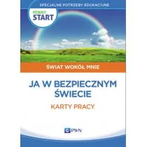 Wydawnictwo Szkolne PWN Pewny start Świat wokół mnie Ja w bezpiecznym świecie 3 - Wydawnictwo Szkolne PWN