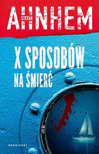 X sposobów na śmierć - E-booki - kryminał i sensacja - miniaturka - grafika 1