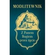 Religia i religioznawstwo - Rafael Dom Wydawniczy Modlitewnik. Z Panem Bogiem przez życie Leszek Zwoliński - miniaturka - grafika 1