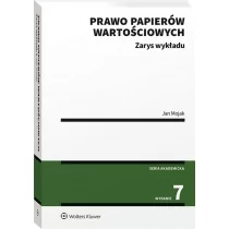 Prawo papierów wartościowych Zarys wykładu Jan Mojak - Podręczniki dla szkół wyższych - miniaturka - grafika 1