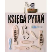 Poezja - Tako Księga pytań Pablo Neruda, Isidro Ferrer - miniaturka - grafika 1