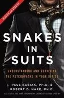 Dr. Paul Babiak; Dr. Robert D. Hare Snakes in Suits Revised Edition - Książki obcojęzyczne o biznesie i marketingu - miniaturka - grafika 2
